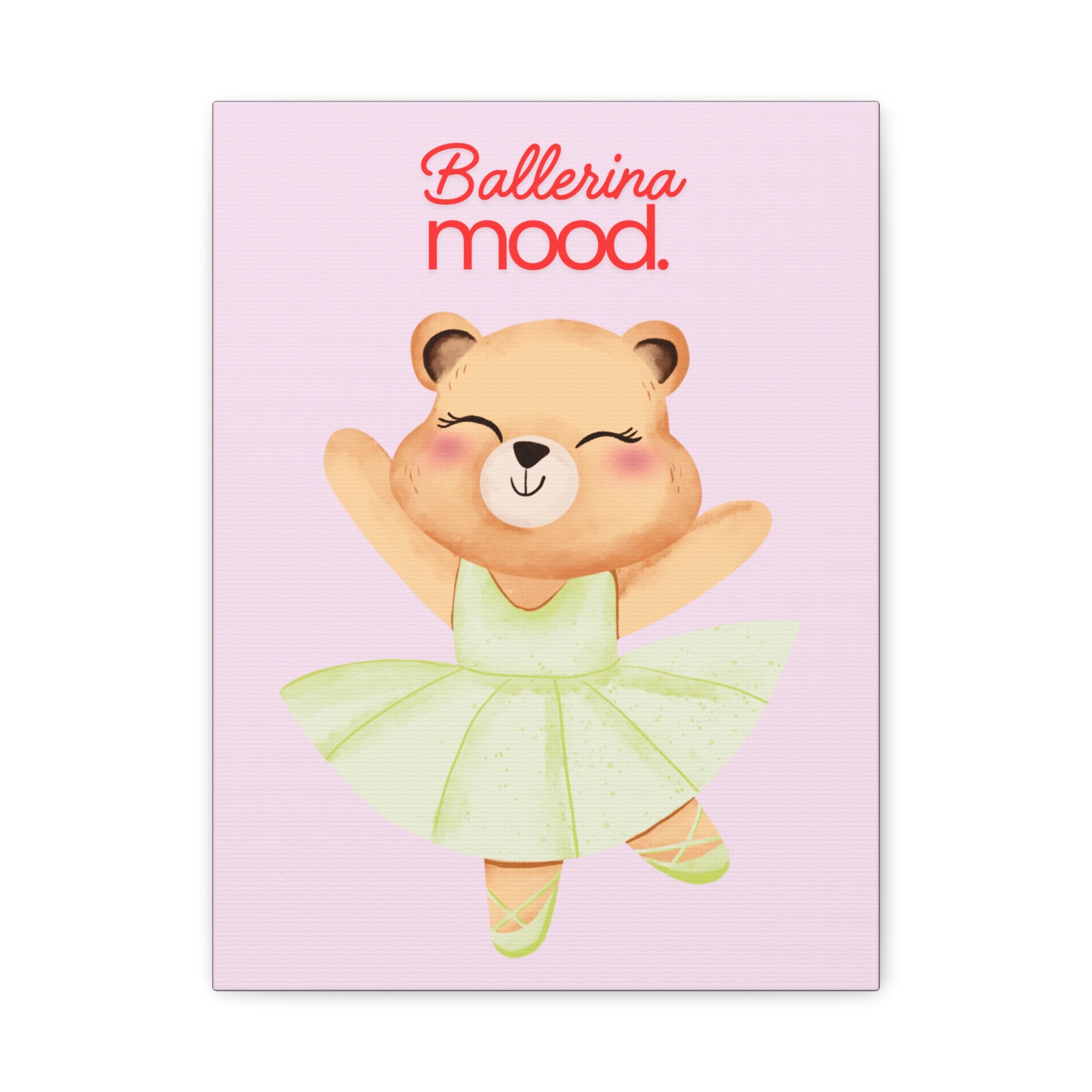 Ballerina Mood Bear Canvas Wall Art — Cute Kids Ballet Nursery Print