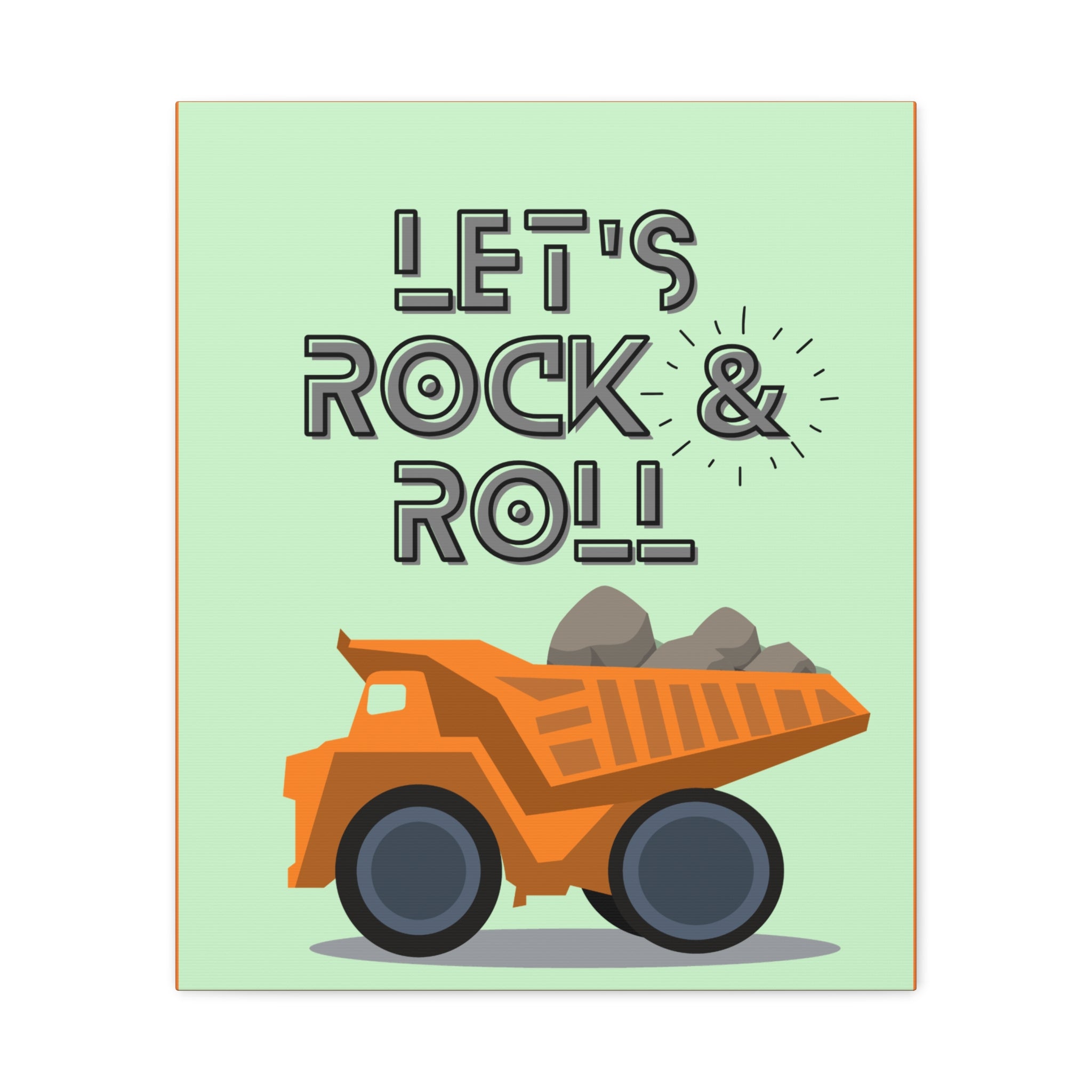 Let's Rock & Roll Dump Truck Large Matte Canvas Wall Art - Nursery
