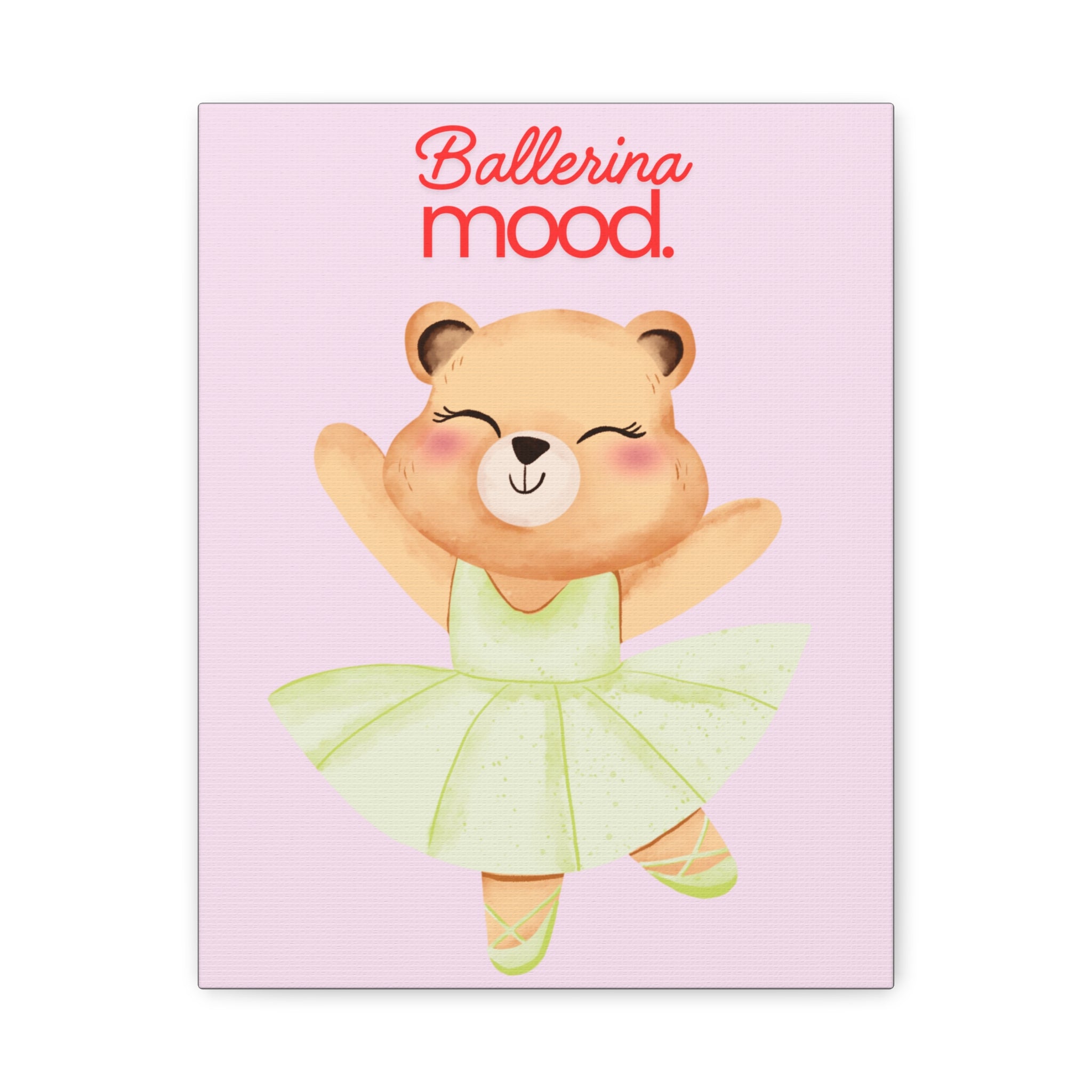 Ballerina Mood Bear Canvas Wall Art — Cute Kids Ballet Nursery Print