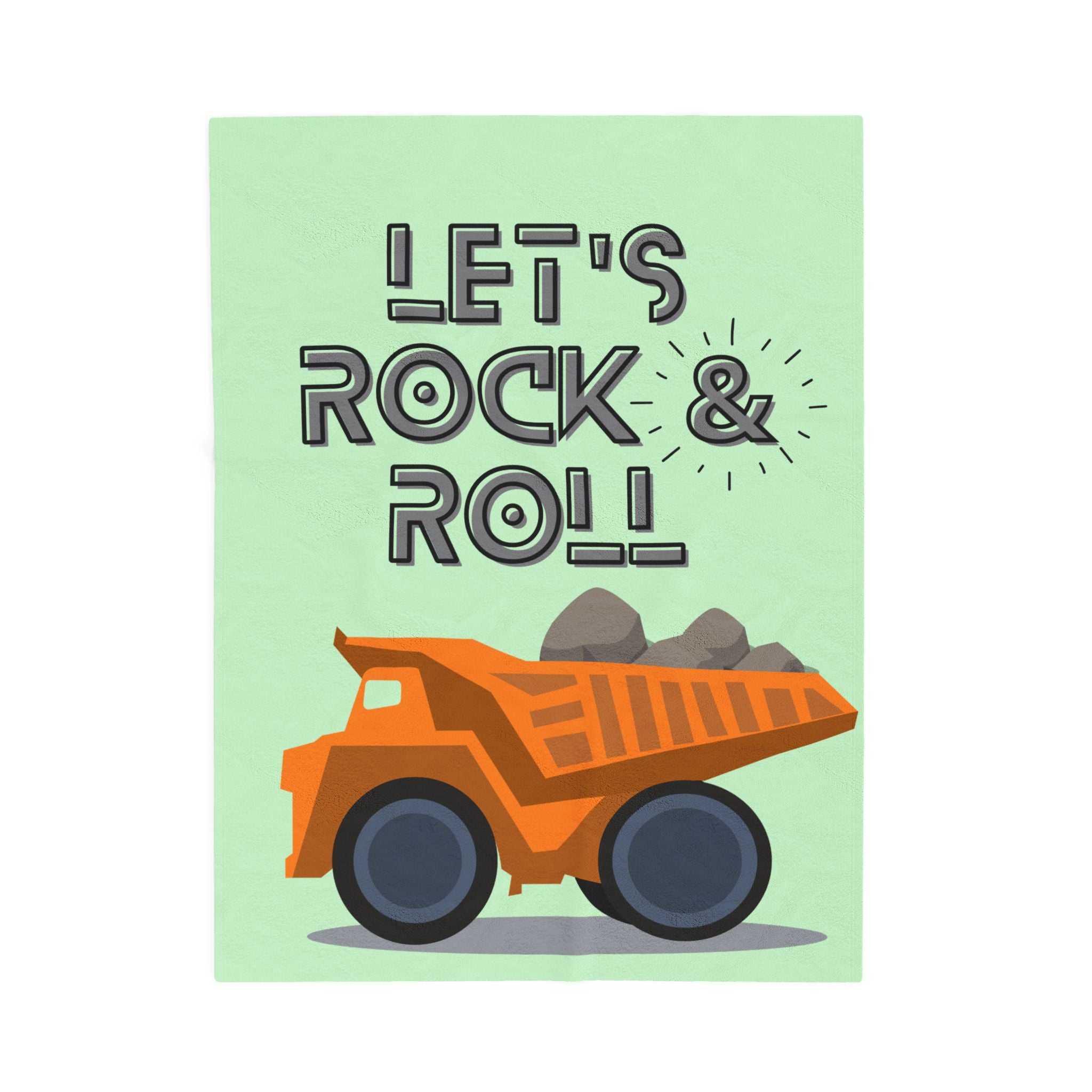 Velvet Plush Baby Blanket — "Let's Rock & Roll" Dump Truck Nursery Throw (Soft Mint)