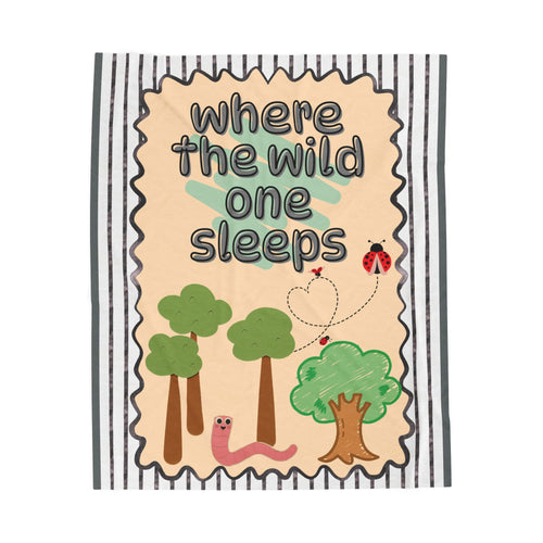 "Where the Wild One Sleeps" Kid's Large Velveteen Plush Blanket — Woodland Throw Blanket