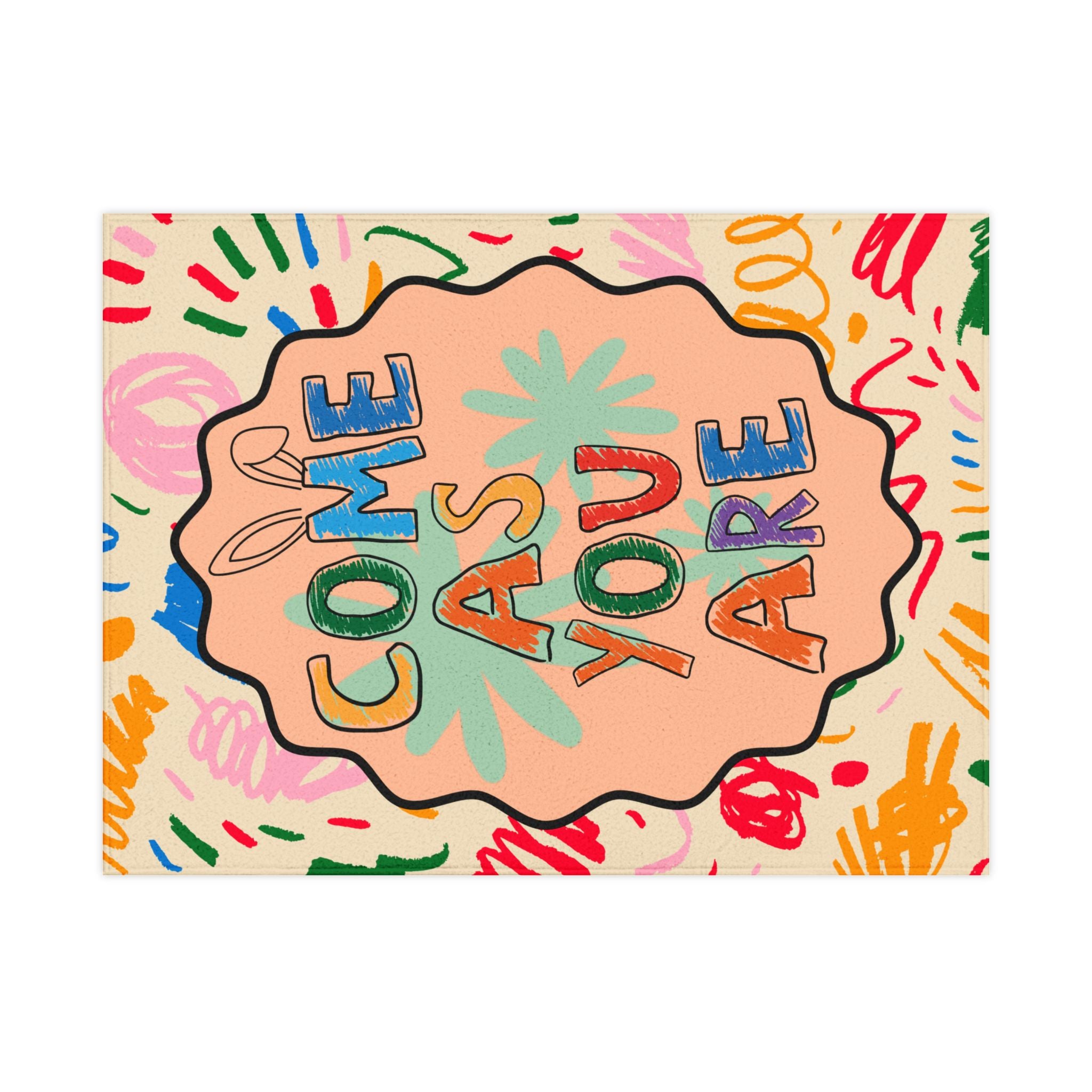 Come As You Are Toddler Blanket – Colorful Positive Message Plush Baby Blanket